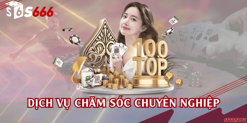 Dịch vụ chăm sóc chuyên nghiệp