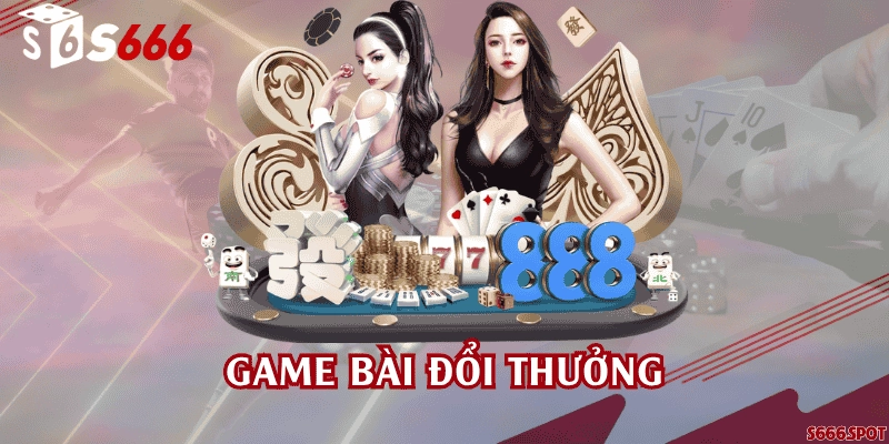 Game bài đổi thưởng