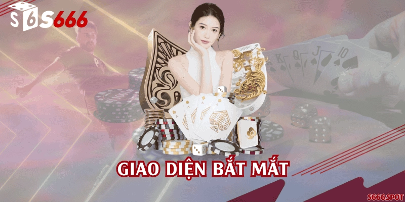 Giao diện bắt mắt